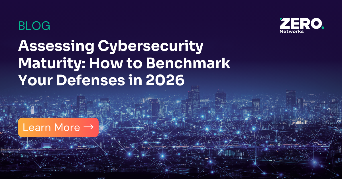 Assessing Cybersecurity Maturity: How to Benchmark Your Defenses in 2026