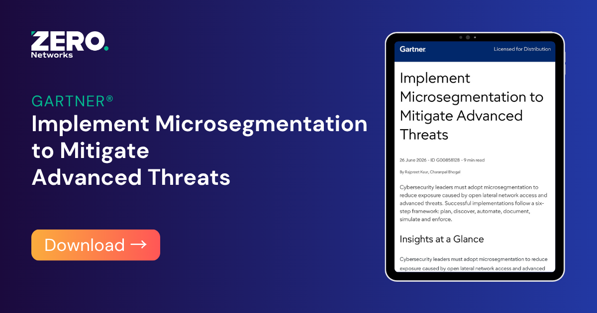Implement Microsegmentation to Mitigate Advanced Threats