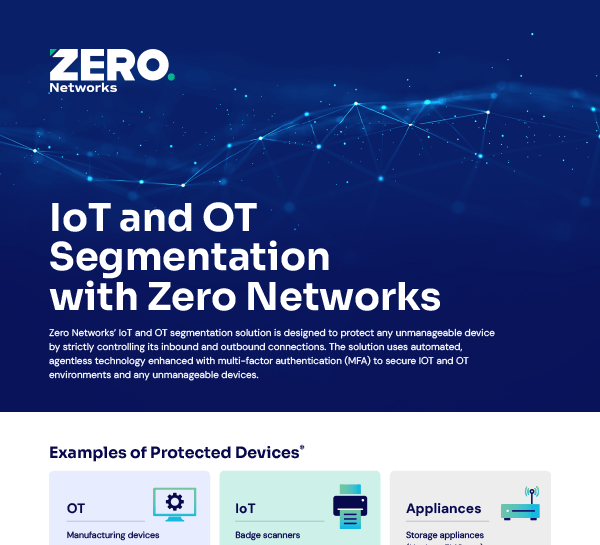 IoT and OT Segmentation with Zero Networks