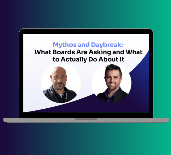 Mythos and Daybreak: What Boards Are Asking and What to Actually Do About It